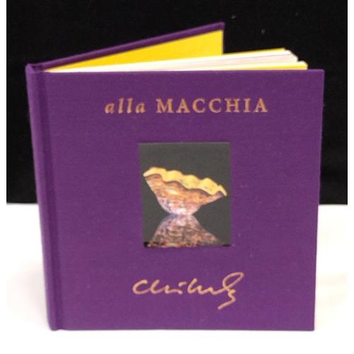 ALLA MACCHIA CHIHULY SMALL BOOK